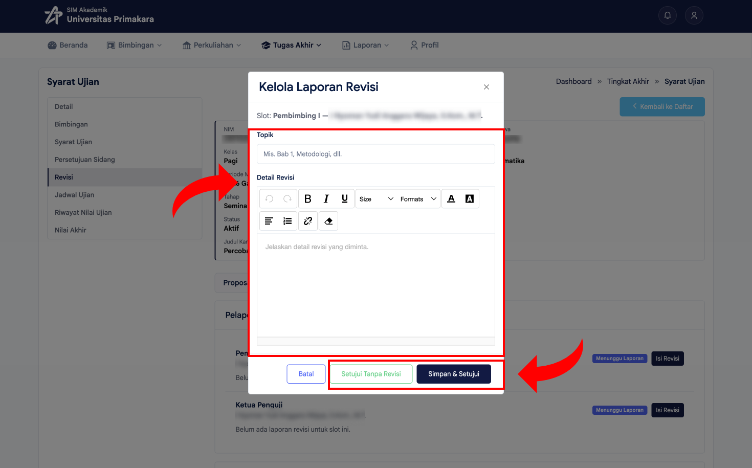 Dialog Kelola Laporan Revisi dengan tombol Simpan & Setujui atau Setujui Tanpa Revisi